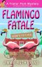 [Trailer Park Mystery 01] • Flamingo Fatale